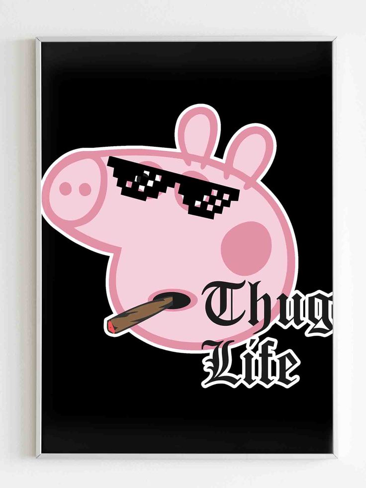 Thug Peppa Pig